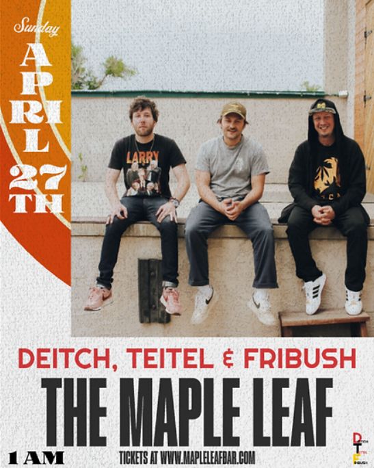 AdamDeitchAriTeitelSamFribush2025-04-27MapleLeafBarNOLA.jpg