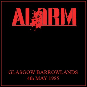 Alarm1985-05-04BarrowlandsGlasgowScotland.jpg