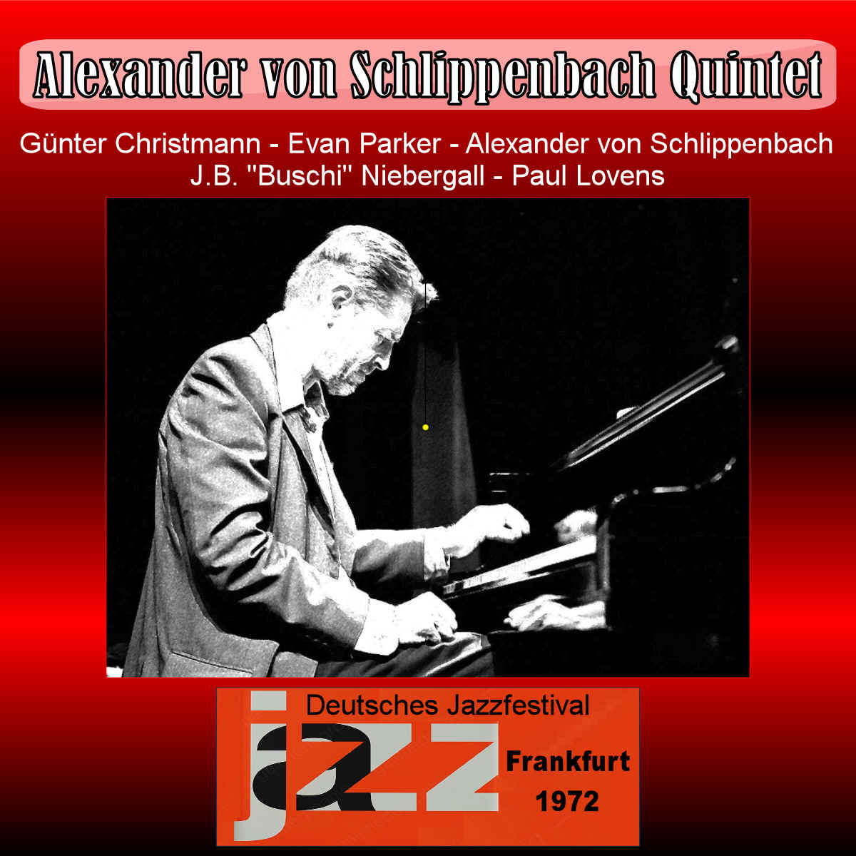AlexanderVonSchlippenbachQuintet1972-03-26DeutschesJazzfestivalFrankfurtWestGermany.jpg