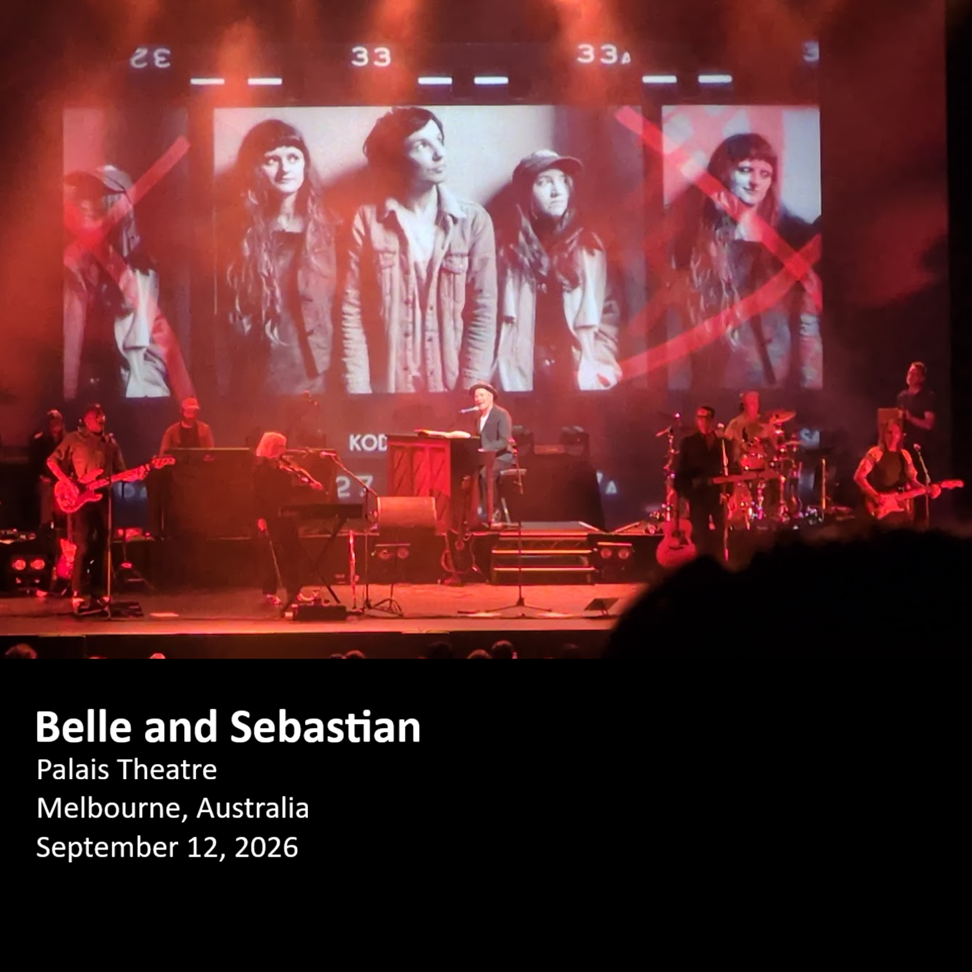 BelleAndSebastian2026-09-12PalaisTheatreMelbourneAustralia.png