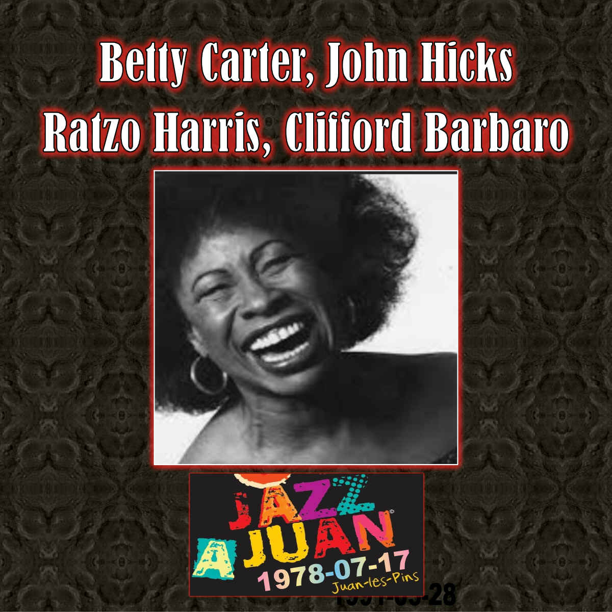 BettyCarterJohnHicksRatzoHarrisCliffordBarbaro1978-07-17AntibesJazzFestivalJuanLesPinsFrance.jpg