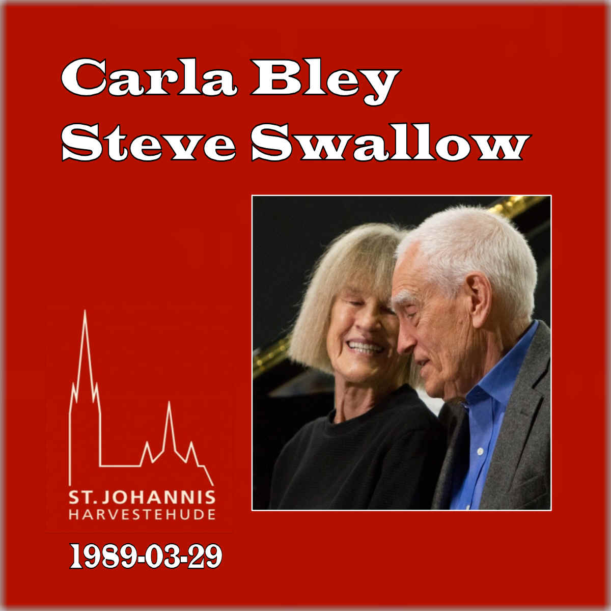 CarlaBleySteveSwallow1989-03-29StJohannisHarvestehudeHamburgGermany.jpg