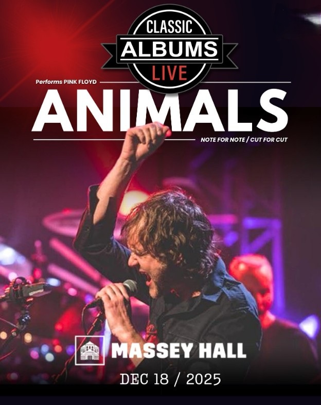 ClassicAlbumsLivePinkFloydAnimals2025-12-18MasseyHallTorontoCanada.jpg