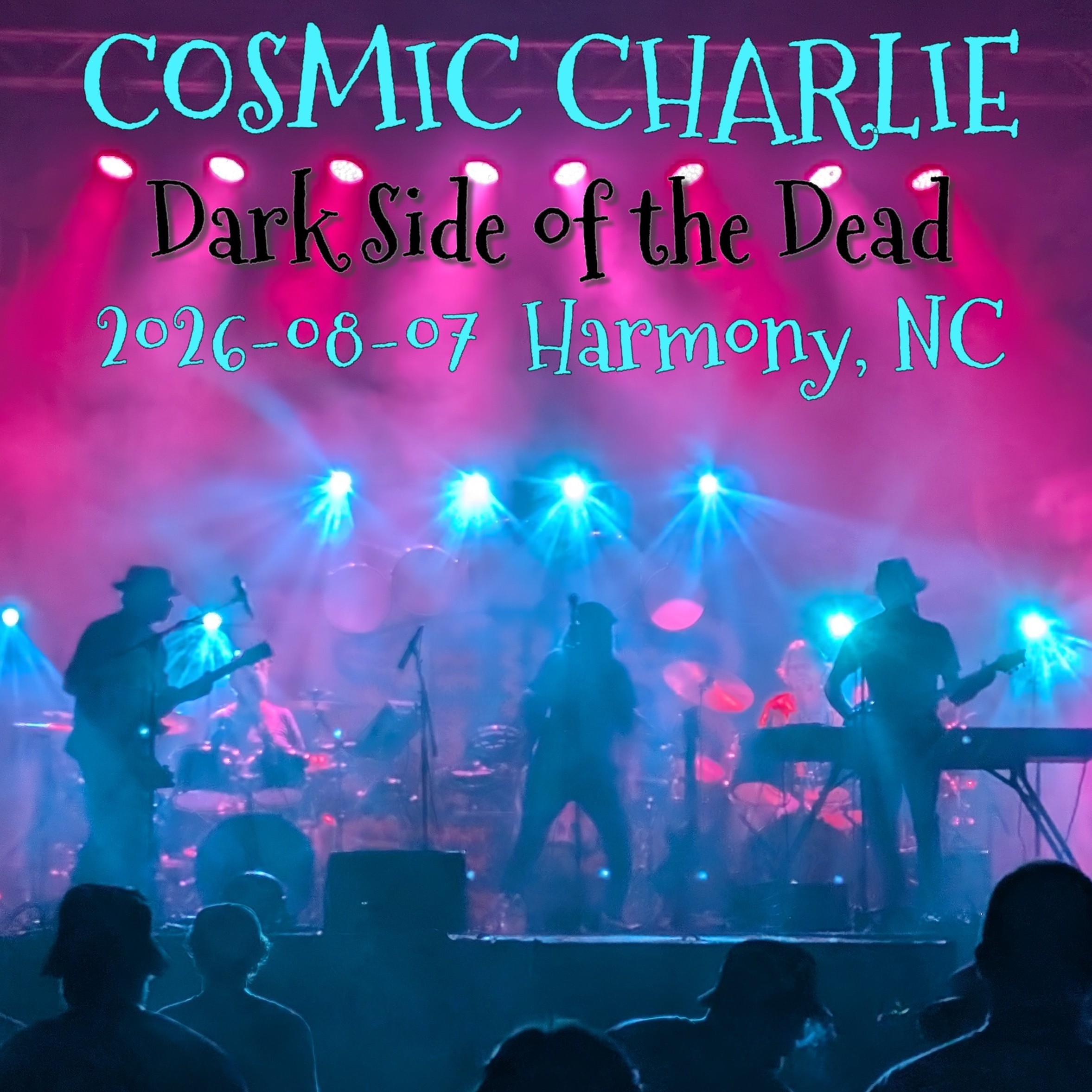CosmicCharlie2026-08-07ZiggyHarmonyNC.jpg