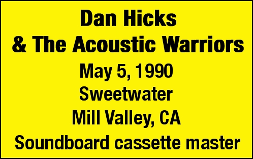 DanHicksAndTheAcousticWarriors1990-05-05SweetwaterMillValleyCA.jpg