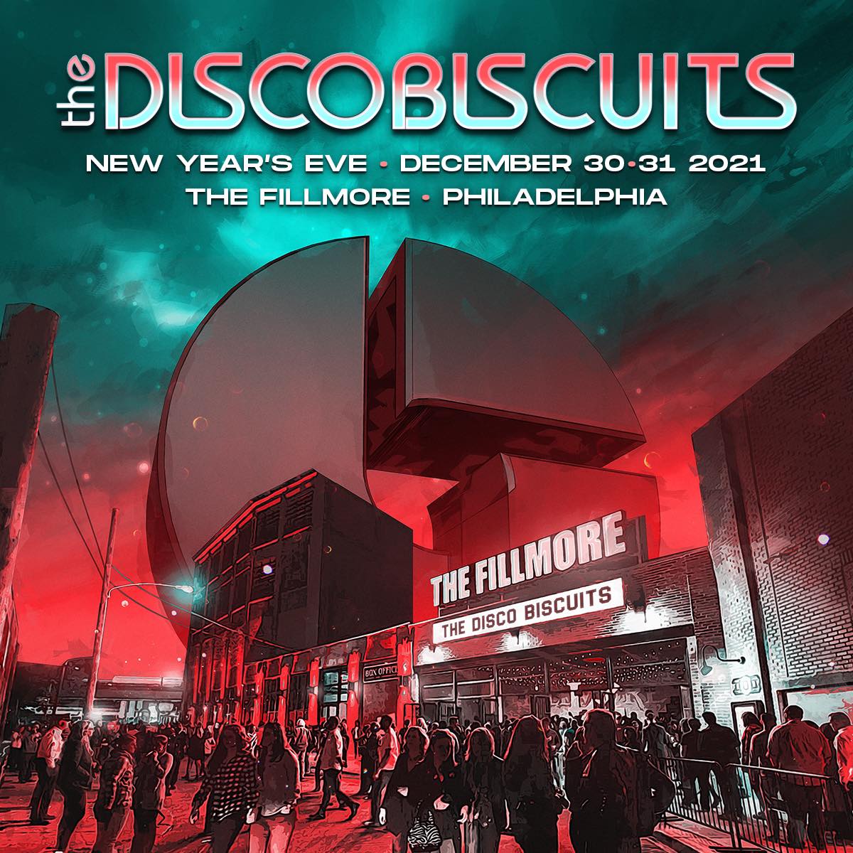 DiscoBiscuits2021-12-30TheFillmorePhiladelphiaPA.jpg