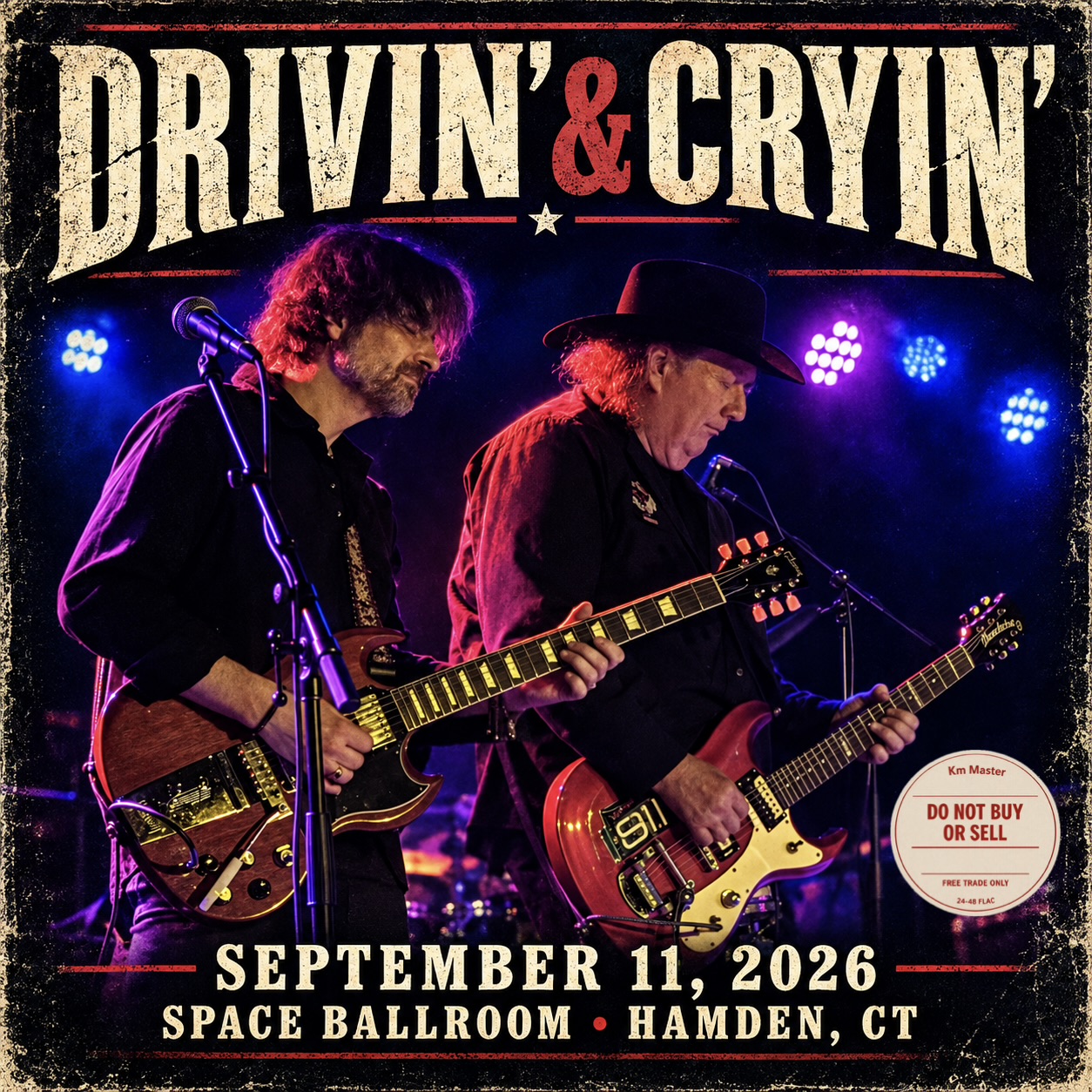 DrivinNCryin2026-09-11SpaceBallroomHamdenCT.jpg
