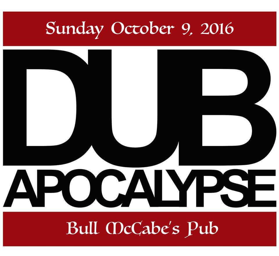 DubApocalypse2016-10-09BullMcCabesSomervilleMA.jpg