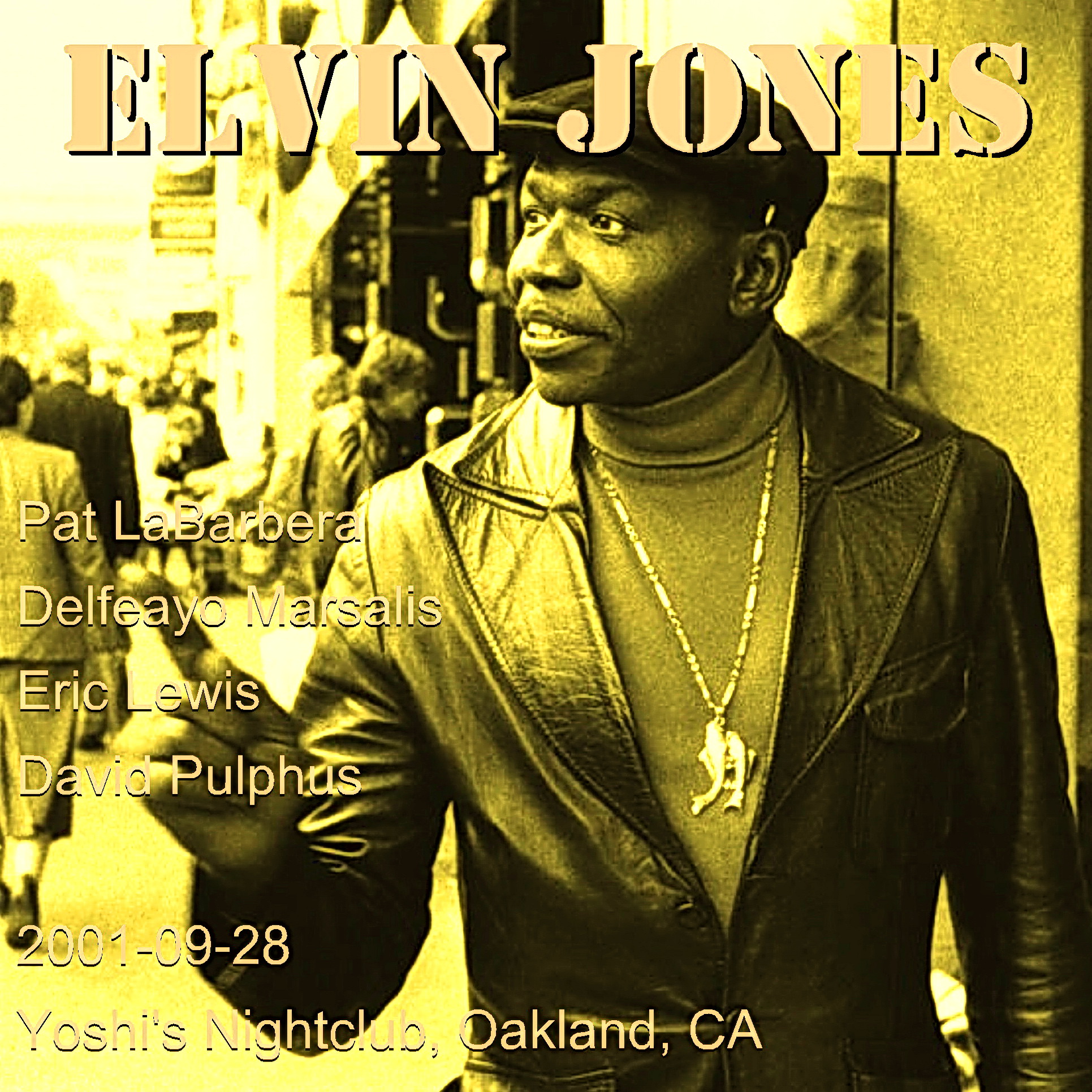 ElvinJones2001-09-28YoshisNightclubOaklandCA.jpg