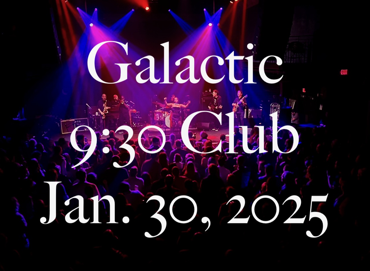 Galactic2025-01-30_930ClubWashingtonDC.jpg