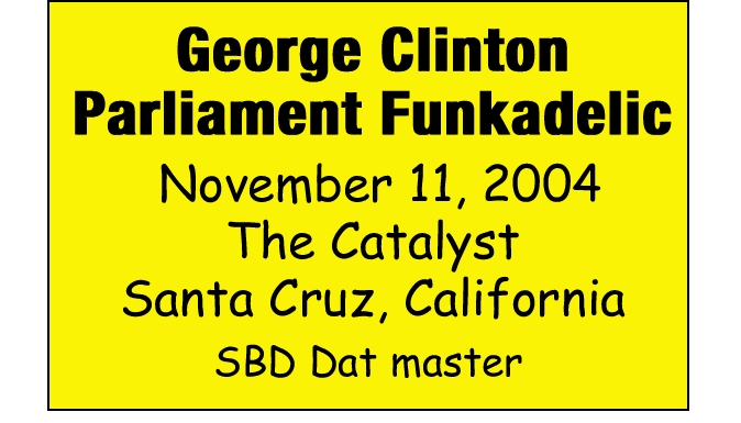 GeorgeClintonParliamentFunkadelic2004-11-11TheCatalystSantaCruzCA.jpg