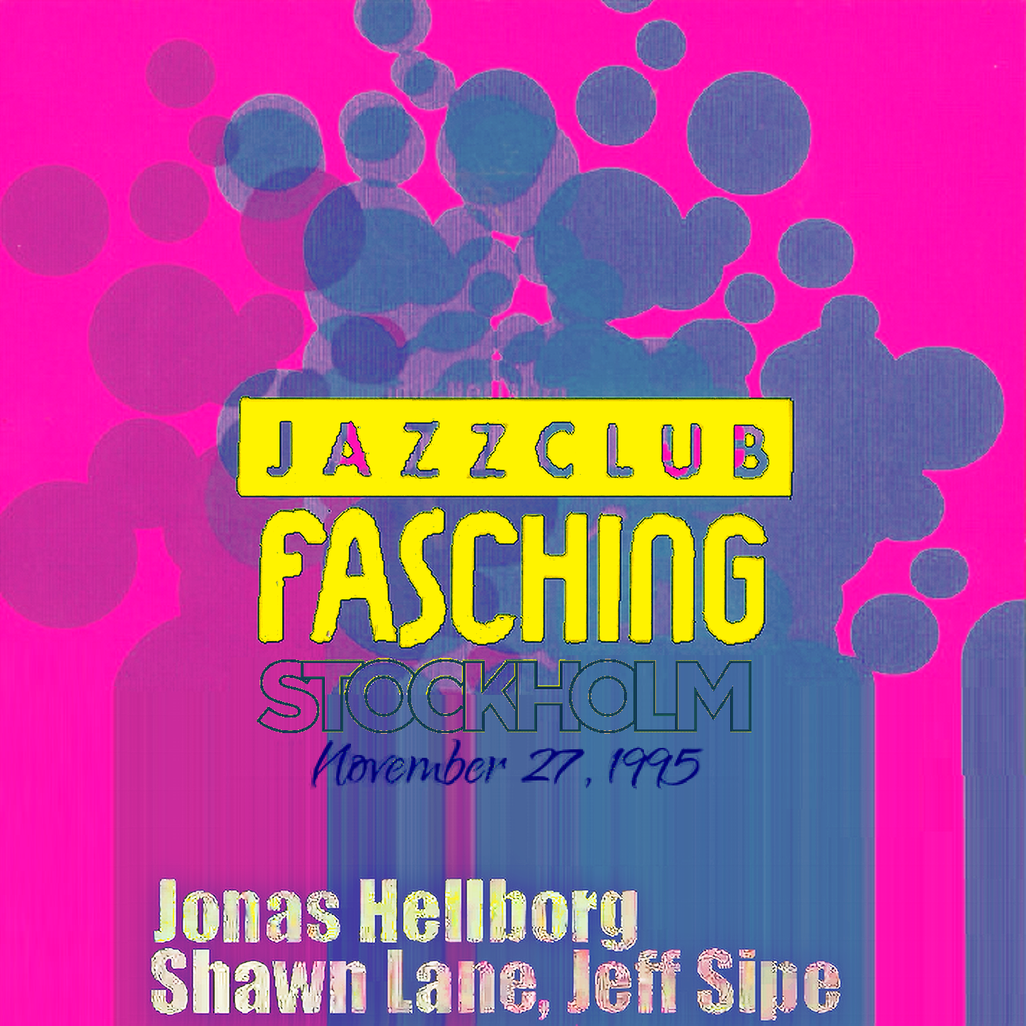 HellborgLaneSipe1995-11-27Jazzklubb,StockholmSweden.png