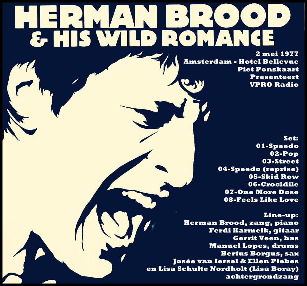 HermanBroodAndHisWildRomance1977-05-02HotelBellevueAmsterdamHolland.jpg