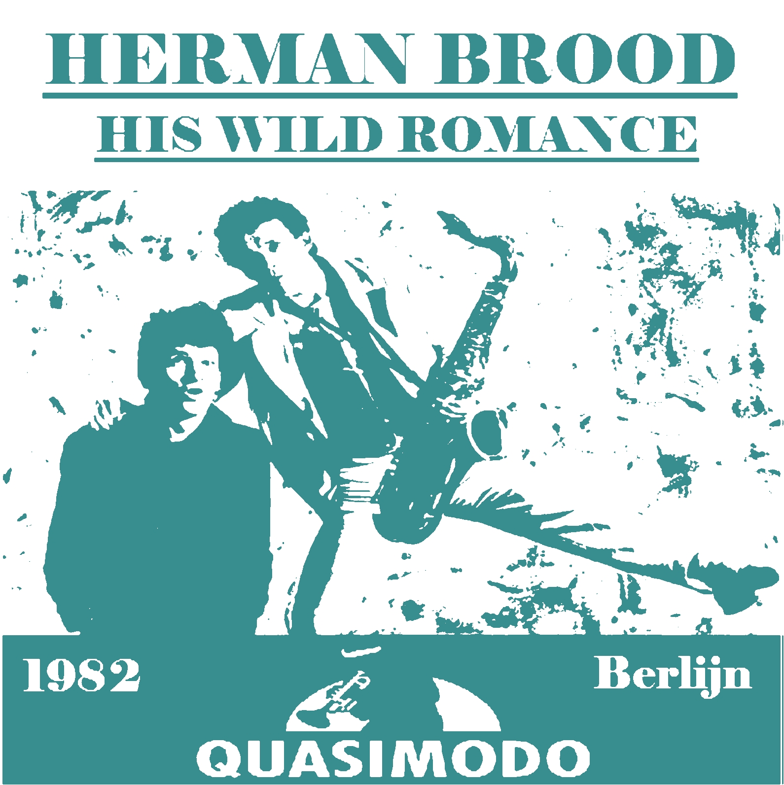 HermanBroodAndHisWildRomance1982-03-30QuasimodoBerlinGermany.jpg