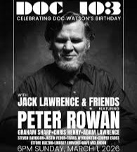 JackLawrencePeterRowan2026-03-01CelebratingDocWatsonsBirthdayCharlotteNC.jpg