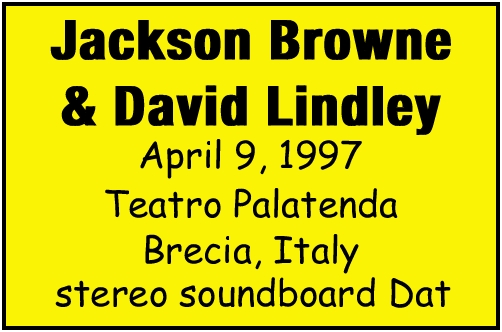 JacksonBrowneDavidLindley1997-04-09TeatroPalatendaBreciaItaly.jpg