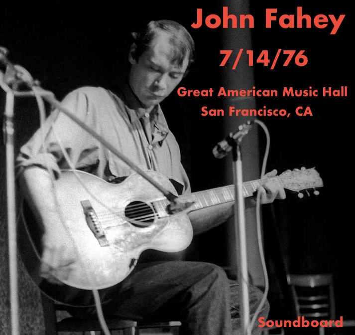 JohnFahey1976-07-14GreatAmericanMusicHallSanFranciscoCA.jpg