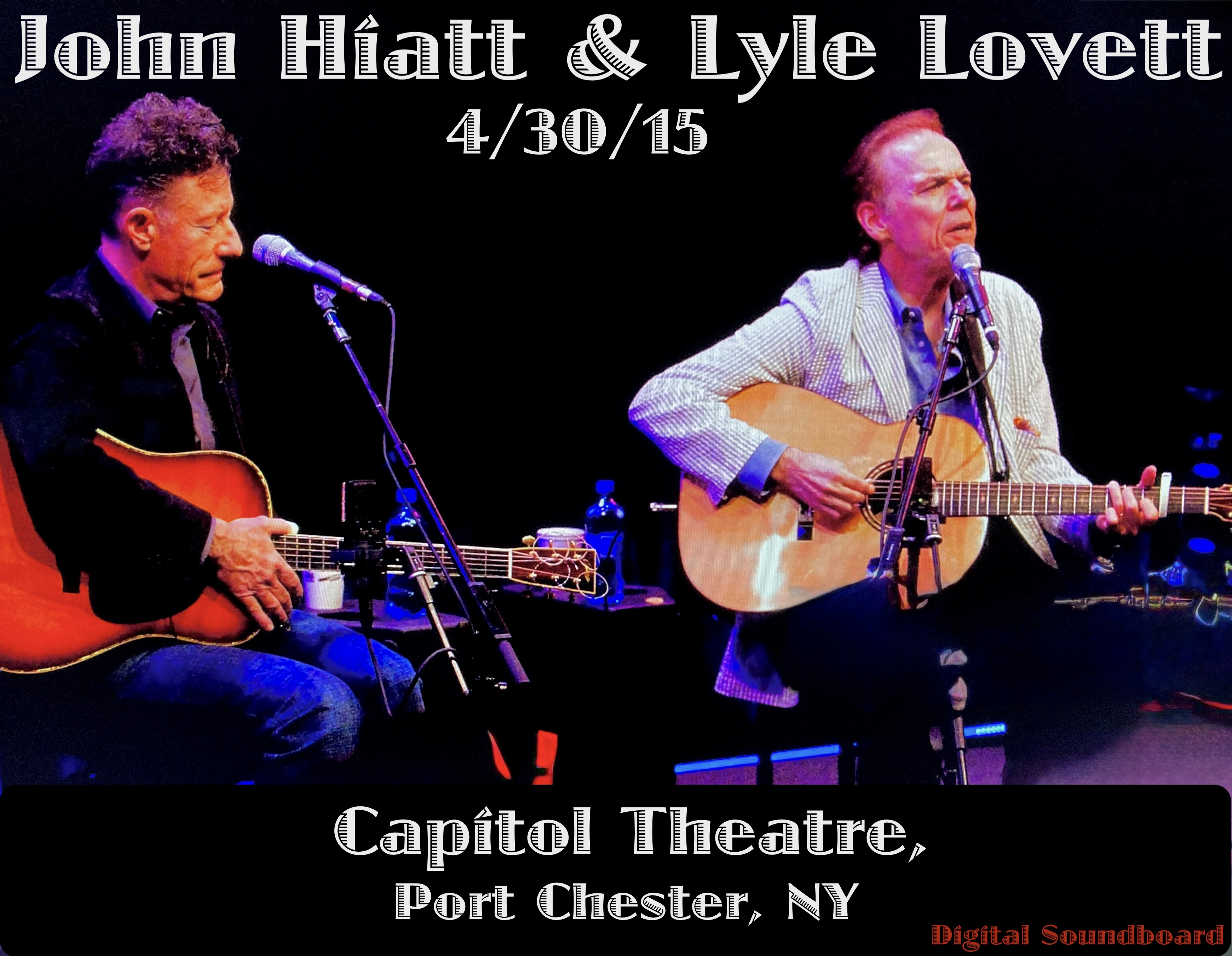 JohnHiattLyleLovett2915-04-30CapitolTheatrePortChesterNY.jpg