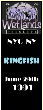 Kingfish1991-06-29WetlandsNYC.jpg
