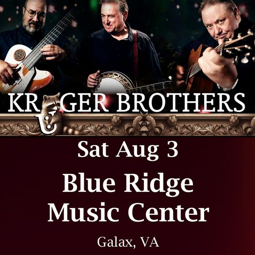 KrugerBrothers2024-08-03BlueRidgeMusicCenterGalaxVA.jpg