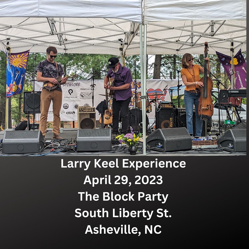 LarryKeelExperience2023-04-29TheBlockPartyAshevilleNC.jpg