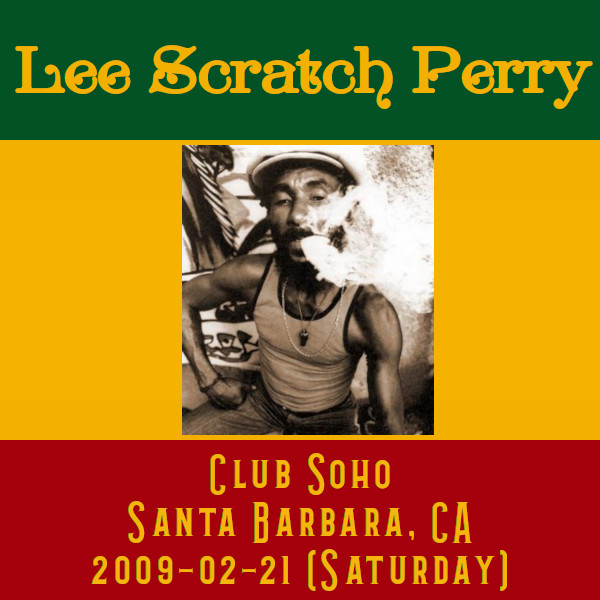 LeeScratchPerry2009-02-21ClubSohoSantaBarbaraCA.jpg