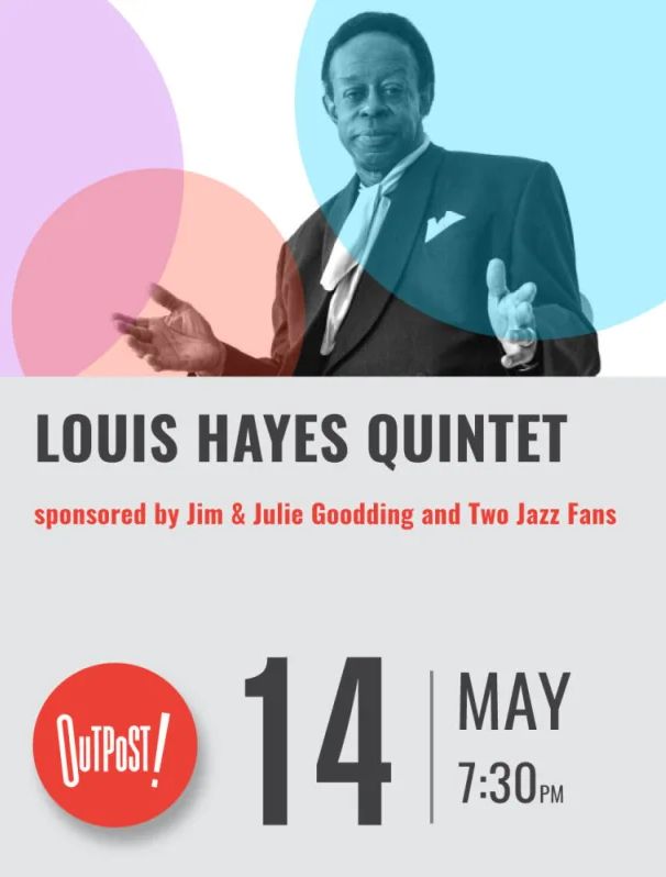 LouisHayesQuintet2026-05-14OutpostPerformanceSpaceAlbuquerqueNM.jpg