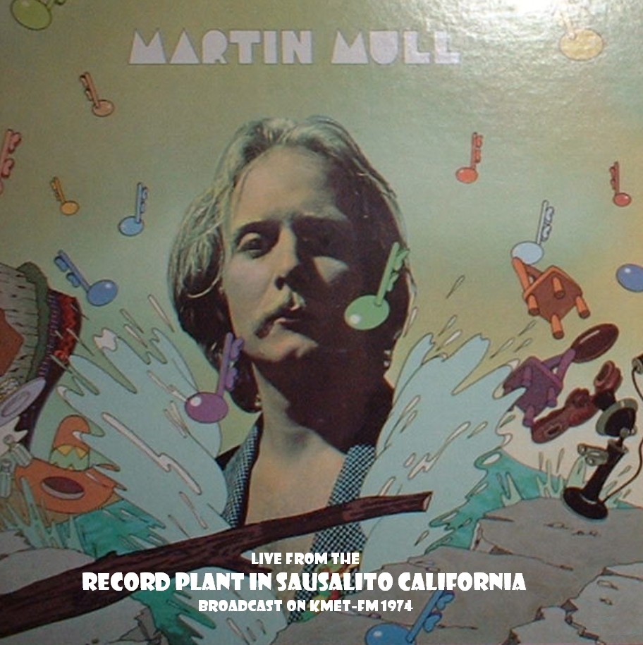 MartinMull1973-08-19RecordPlantSausalitoCA.jpg