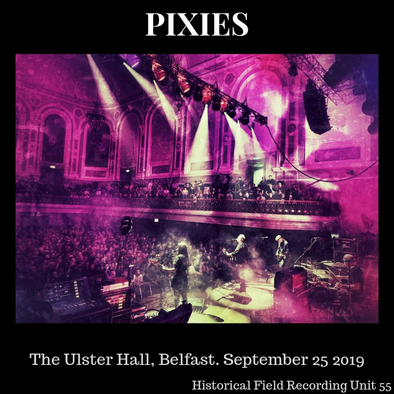 Pixies2019-09-25TheUlsterHallBelfastNorthernIreland.jpg