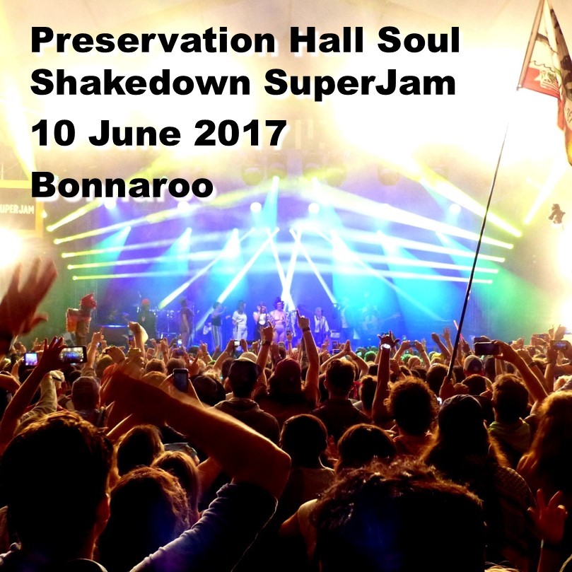 PreservationHallSuperjam2017-06-10BonnarooManchesterTN.jpg