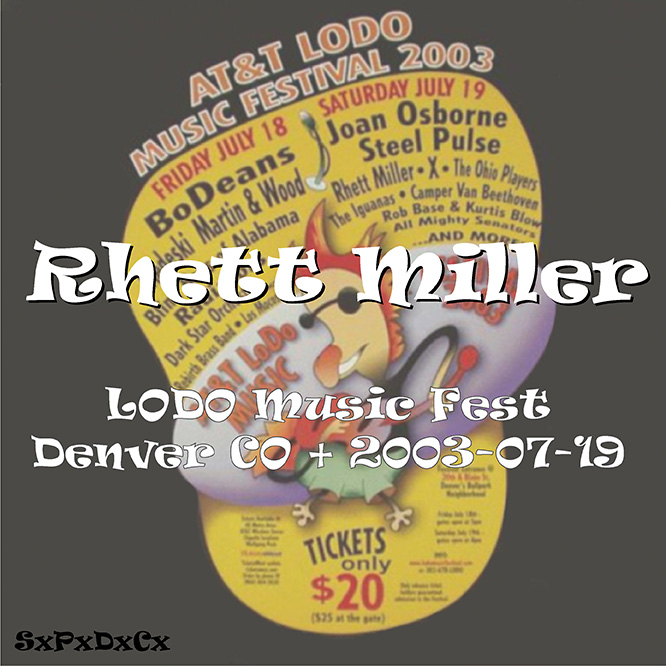 RhettMiller2003-07-19LODOMusicFestDenverCO.jpg