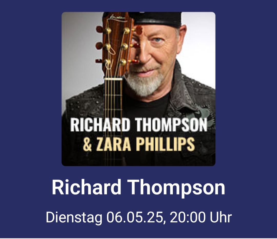 RichardThompson2025-05-06ZaraPhillipsJulianDawsonFabrikHamburgGermany.jpg
