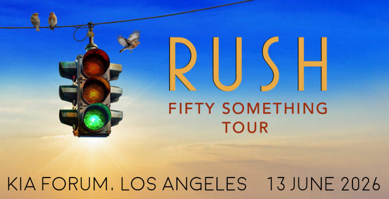 Rush2026-06-13TheForumLosAngelesCA.jpg