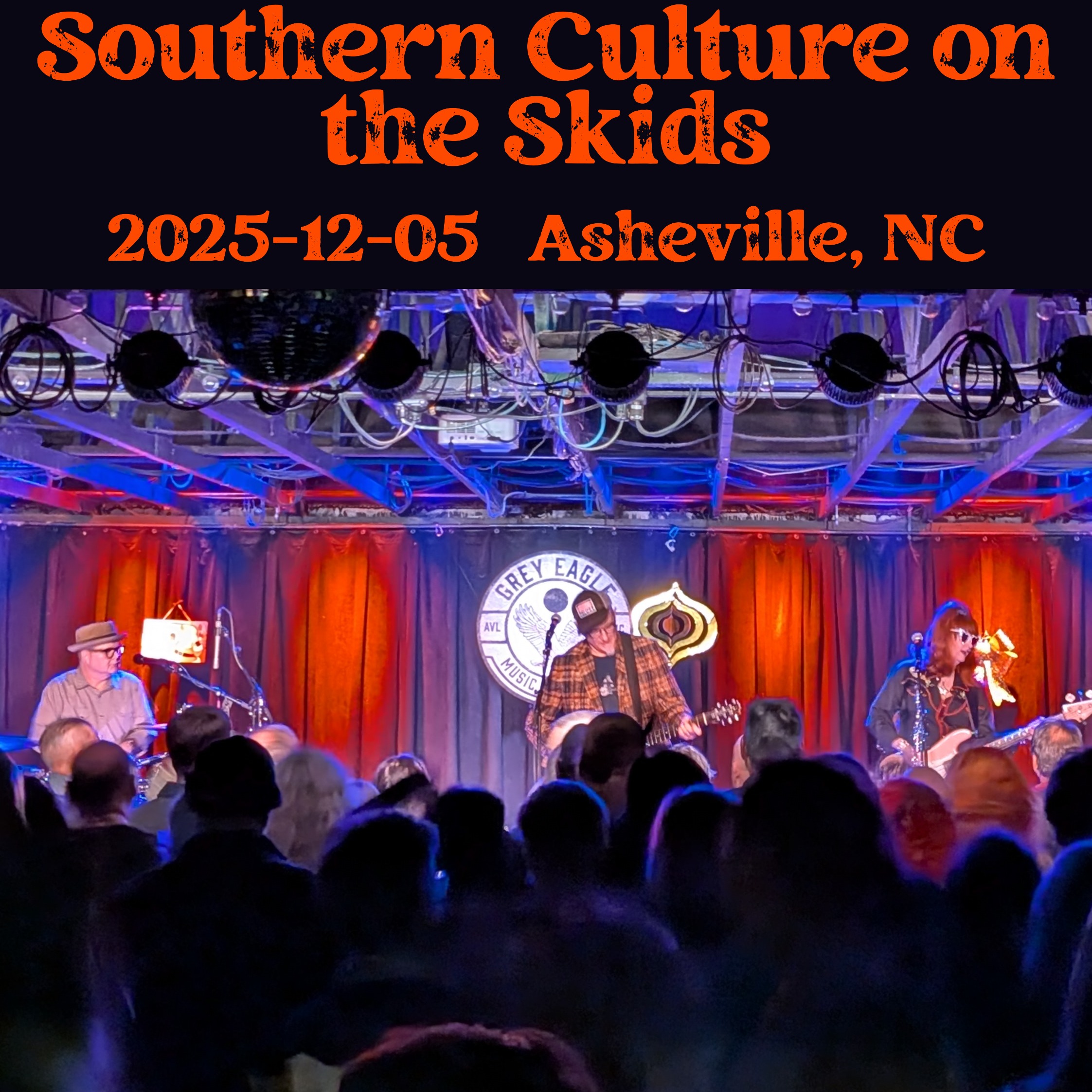 SouthernCultureOnTheSkids2025-12-05GreyEagleAshevilleNC.jpg