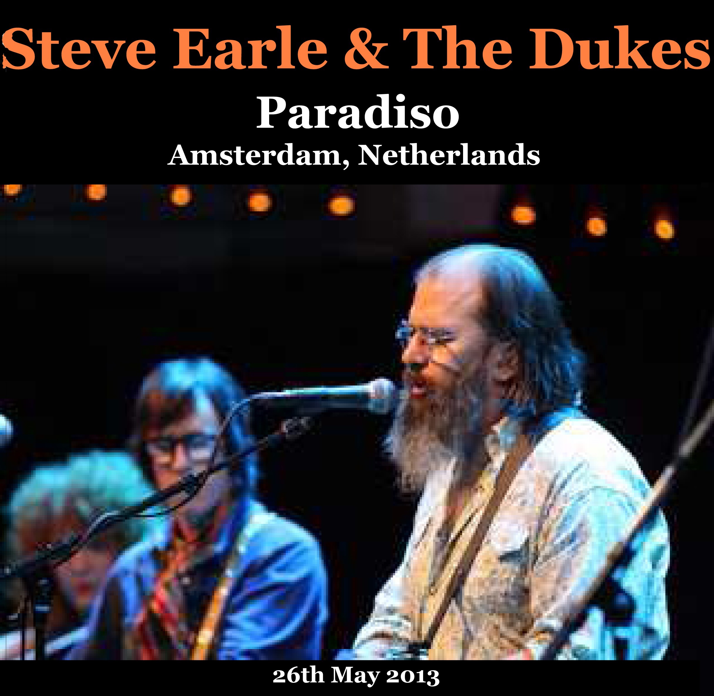 SteveEarleAndTheDukes2013-05-26ParadisoAmsterdamHolland.jpg