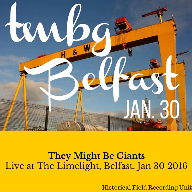 TheyMightBeGiants2016-01-30TheLimelightBelfastNorthernIreland.jpg