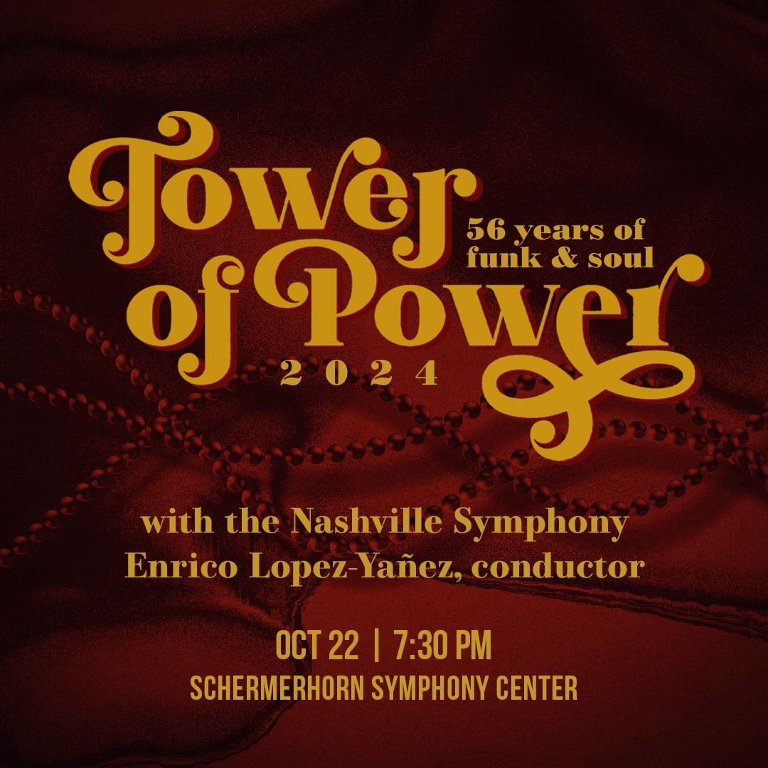 TowerOfPower2024-10-22NashvilleSymphonyOrchestraSchermerhornCenterTN.jpg