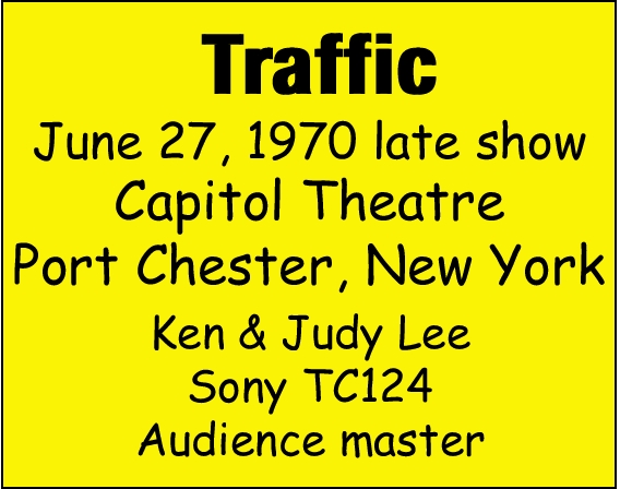 Traffic1970-06-27LateCapitolTheatrePortchesterNY.jpg