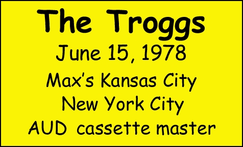 Troggs1978-06-15MaxsKansasCityNYC.jpg